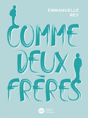 cover image of Comme deux frères